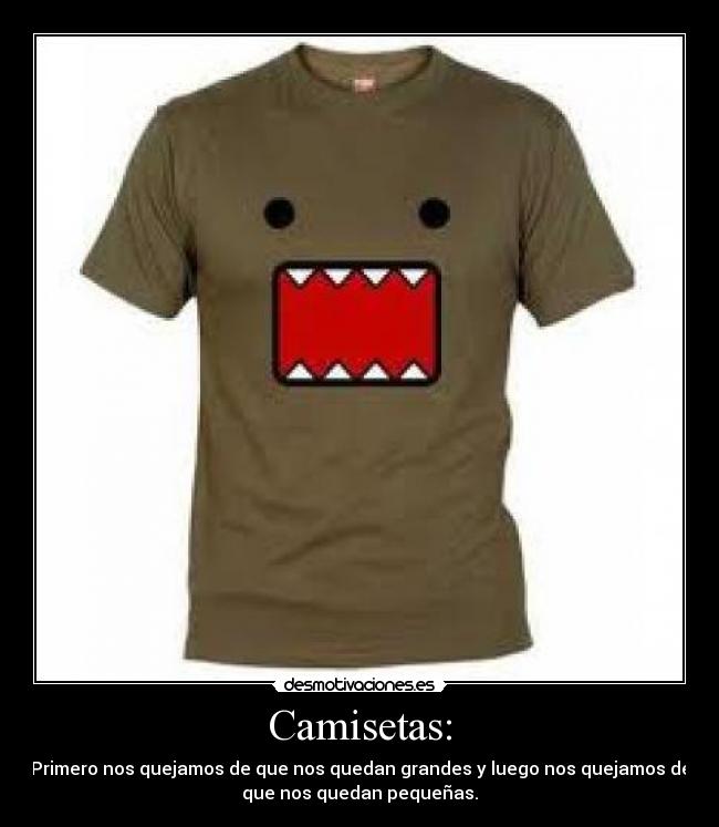 Camisetas: -