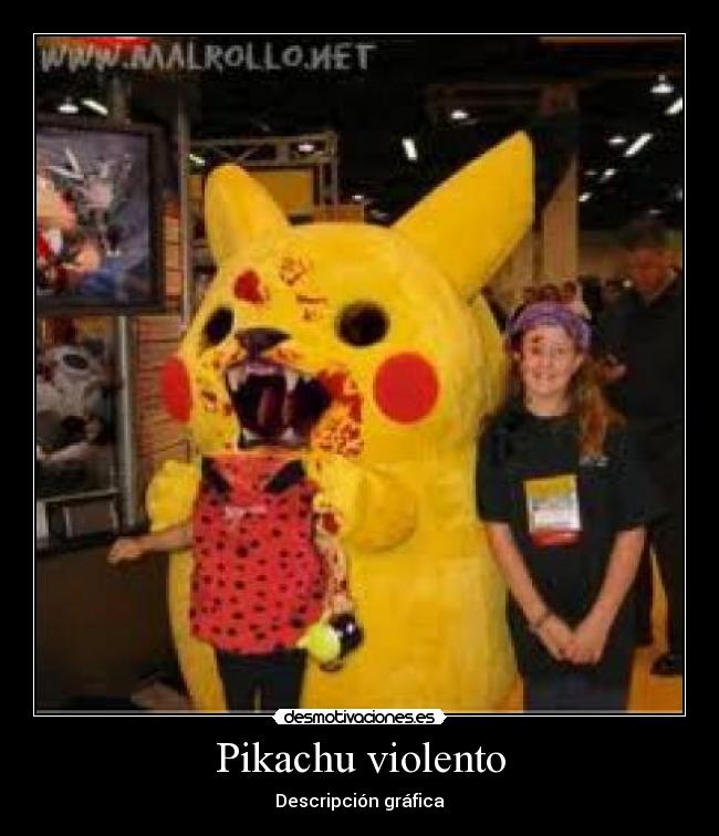 Pikachu violento - Descripción gráfica