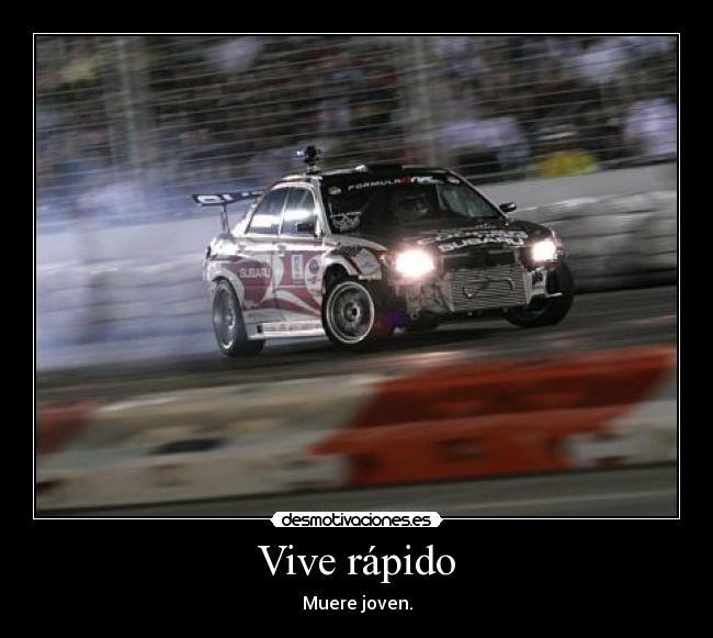 Vive rápido - 