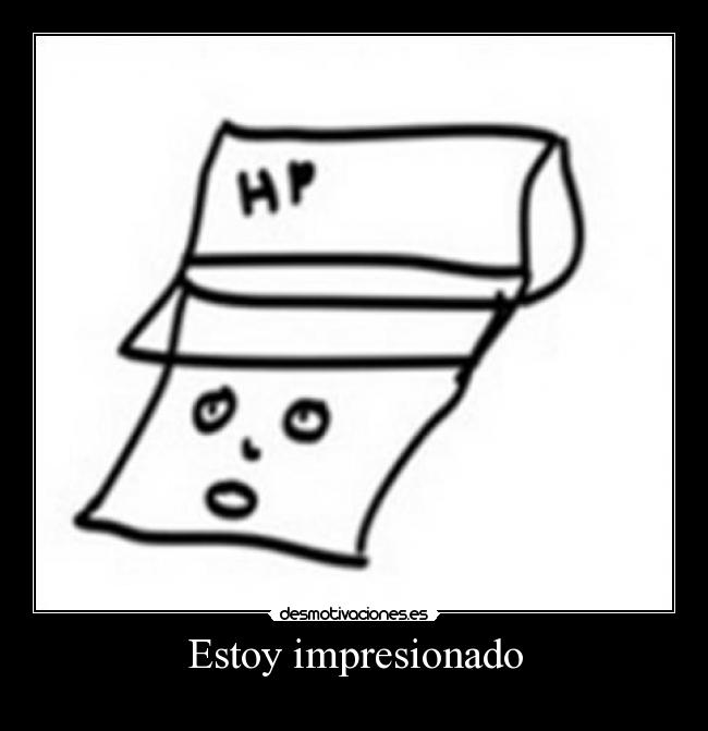 Estoy impresionado - 