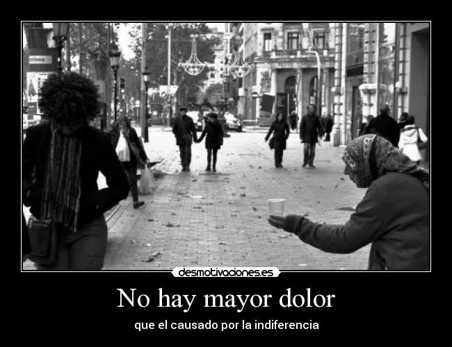 No hay mayor dolor -