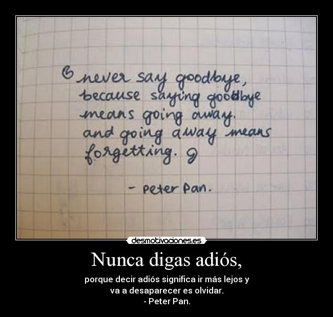 Nunca digas adiós, -