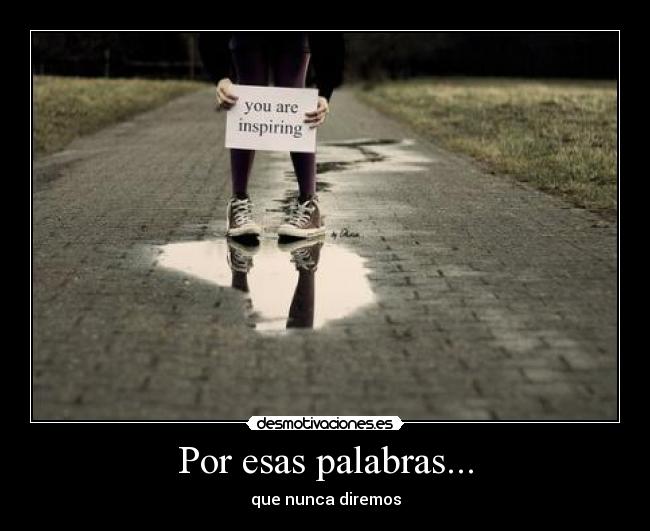 Por esas palabras... - 
