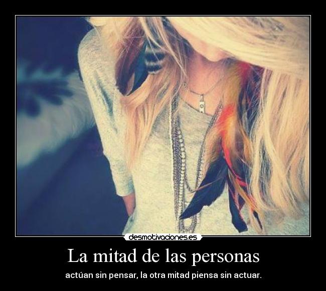 La mitad de las personas - 