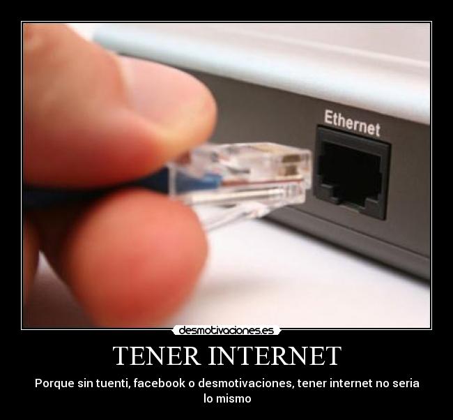 TENER INTERNET -