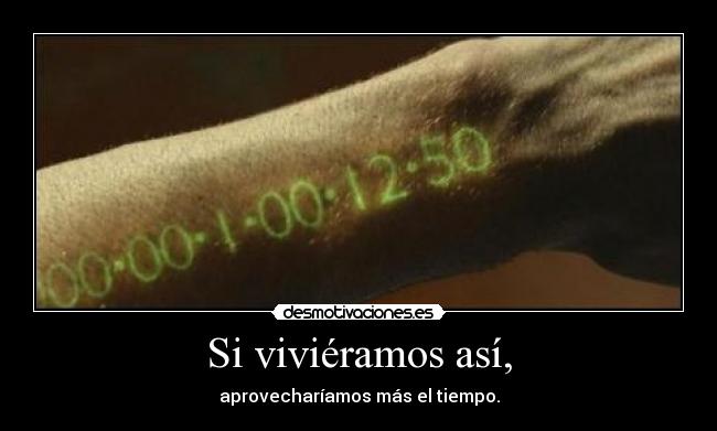 Si viviéramos así, -