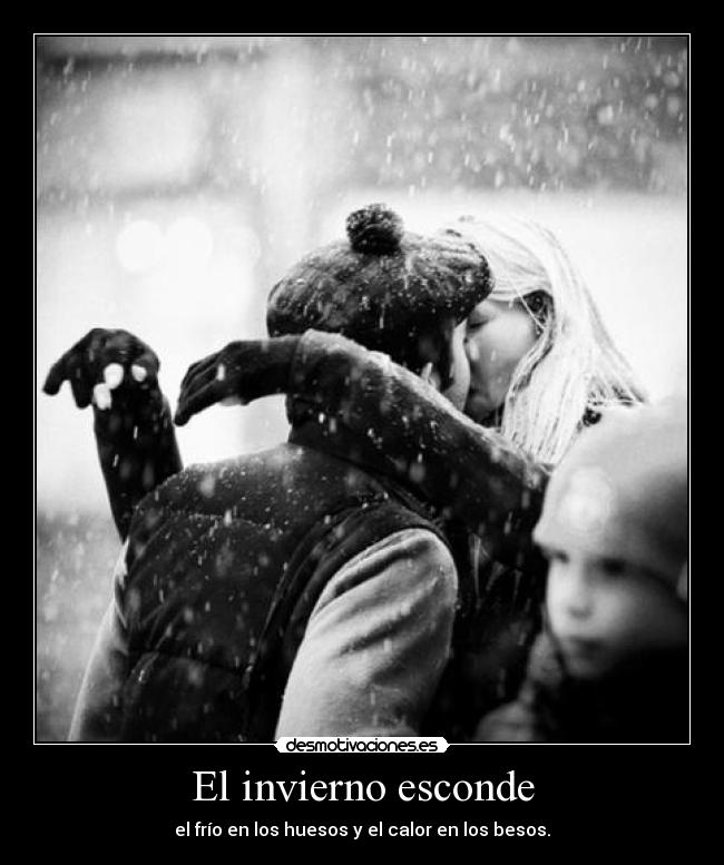 El invierno esconde -