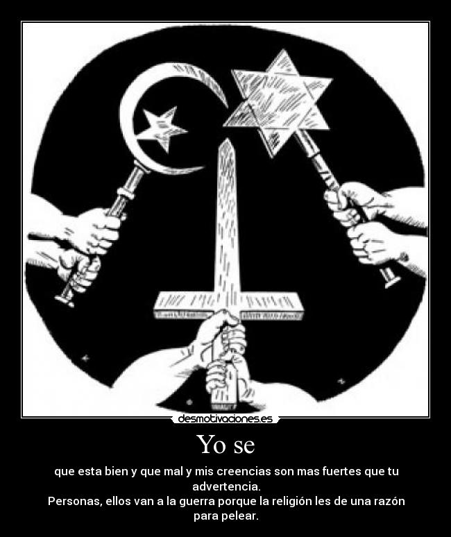 carteles religion guerras santas herejia desmotivaciones