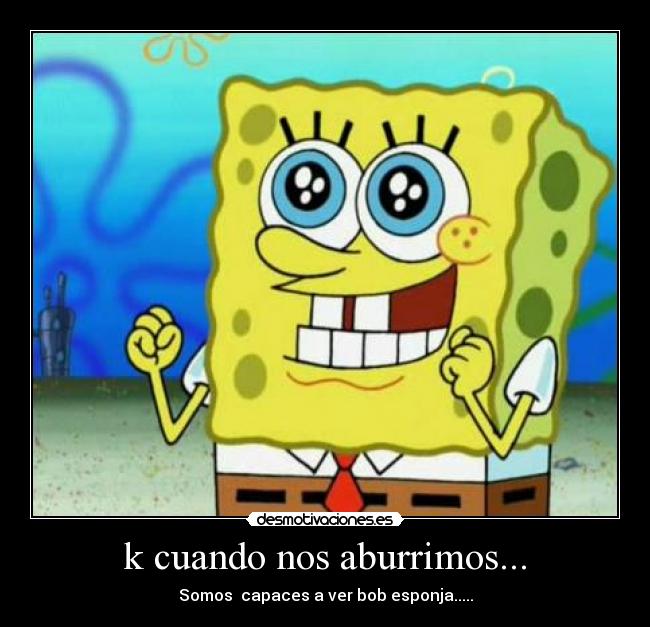 carteles bob esponja desmotivaciones