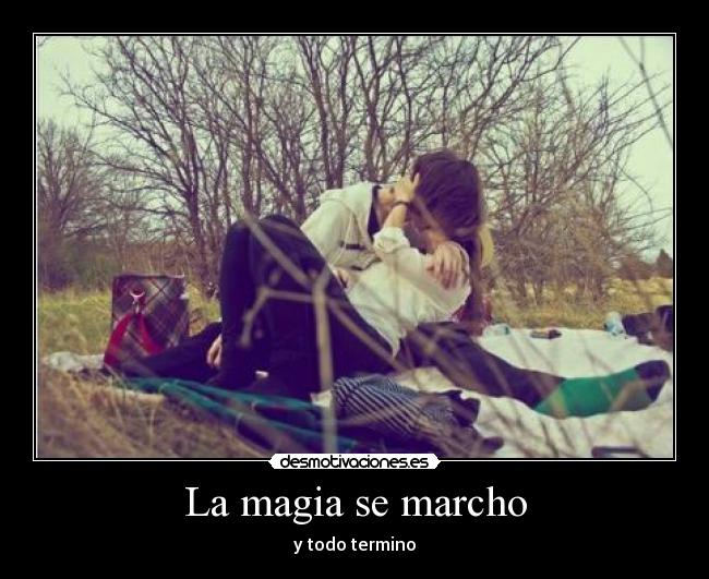 La magia se marcho - 