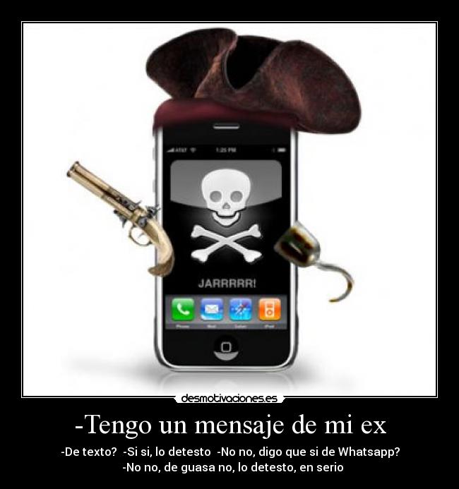 -Tengo un mensaje de mi ex -