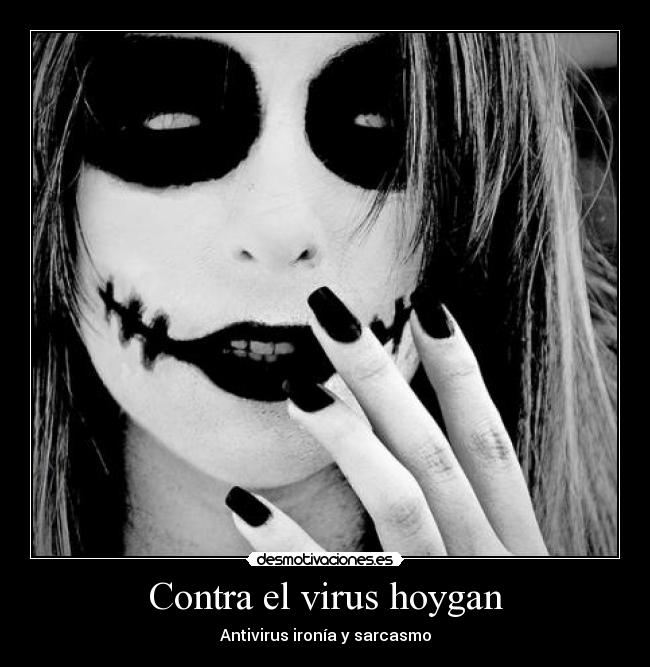 Contra el virus hoygan -
