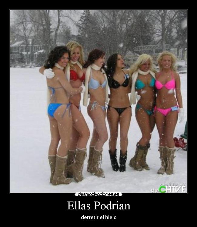 Ellas Podrian -