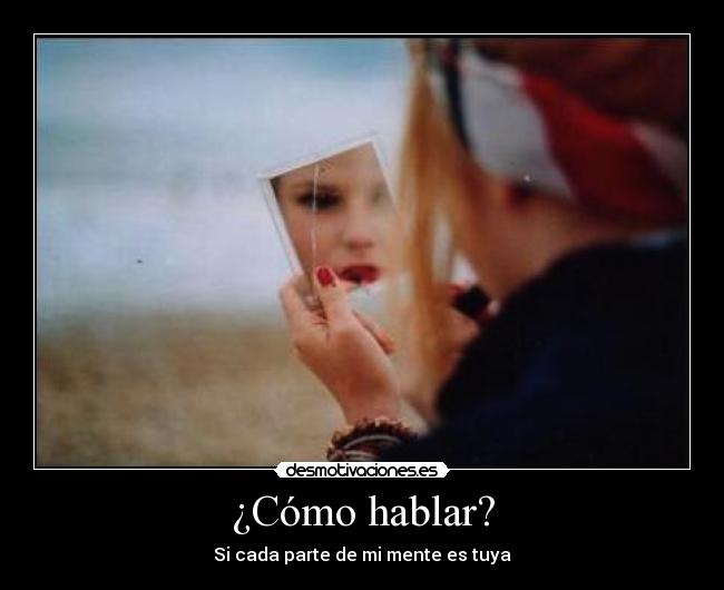 ¿Cómo hablar? -