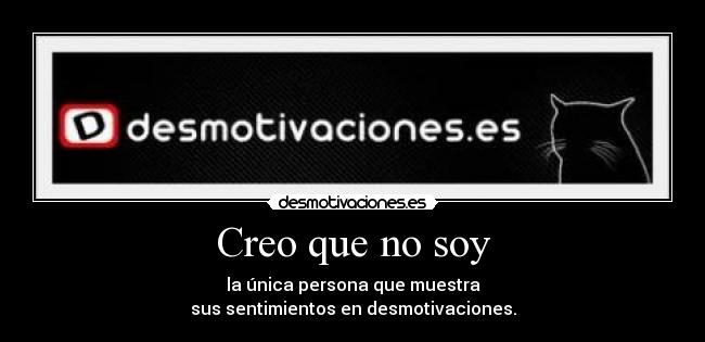 Creo que no soy - 