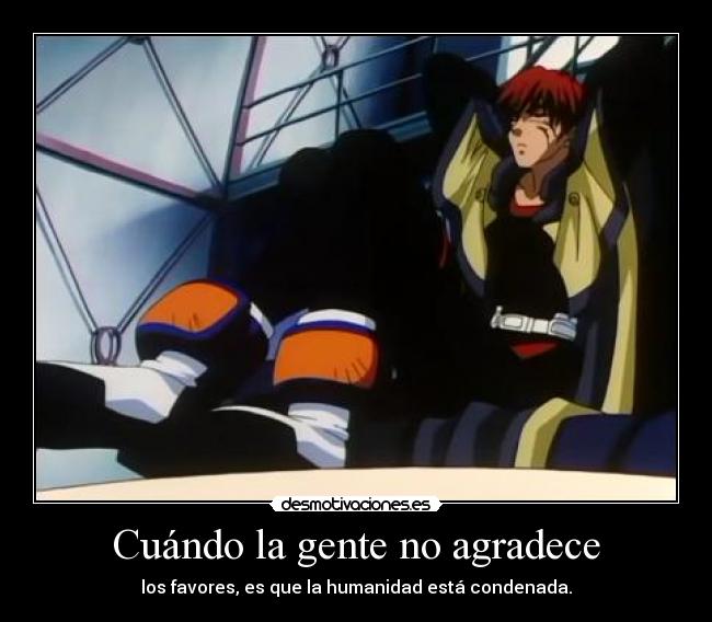 Cuándo la gente no agradece -