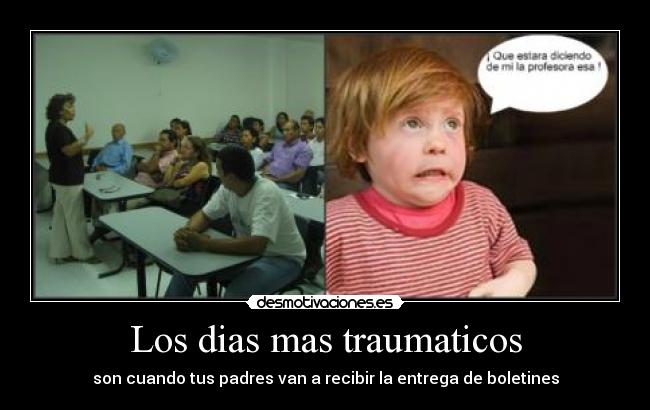 Los dias mas traumaticos -