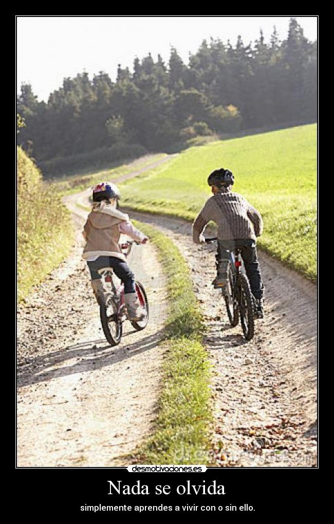 Nada se olvida -