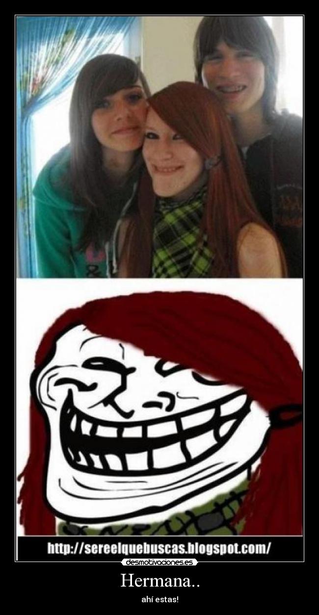 Hermana.. -