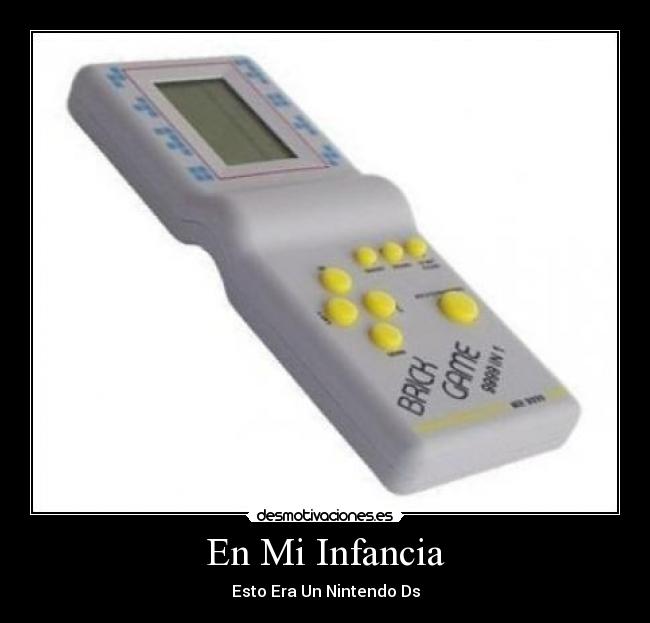 En Mi Infancia - Esto Era Un Nintendo Ds