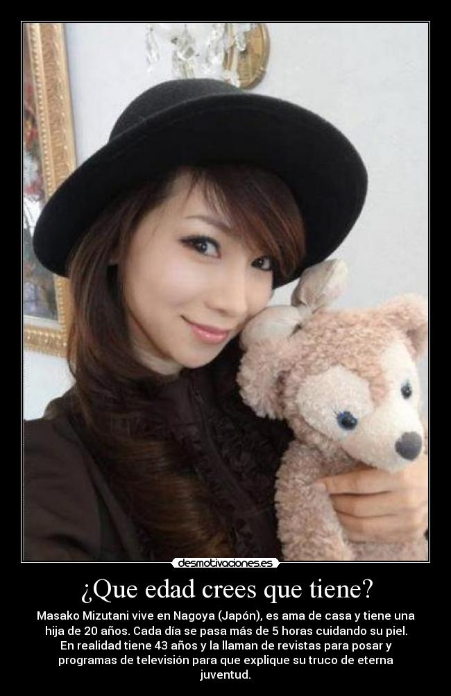 ¿Que edad crees que tiene? - 