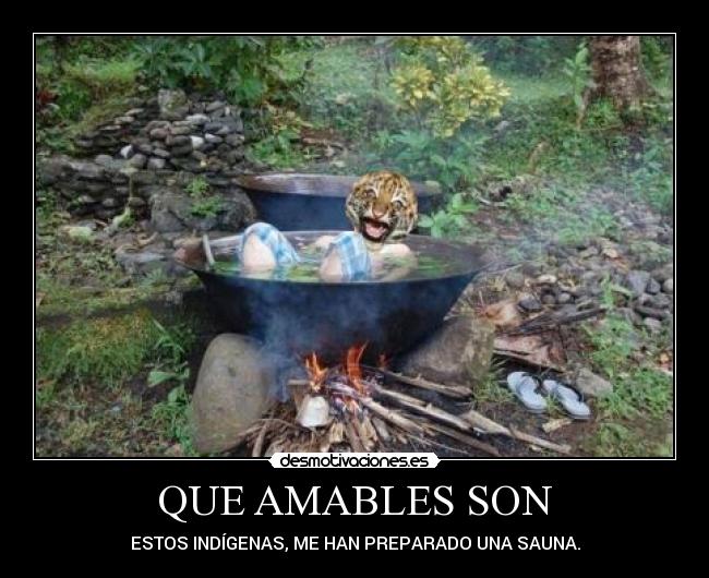 QUE AMABLES SON - 