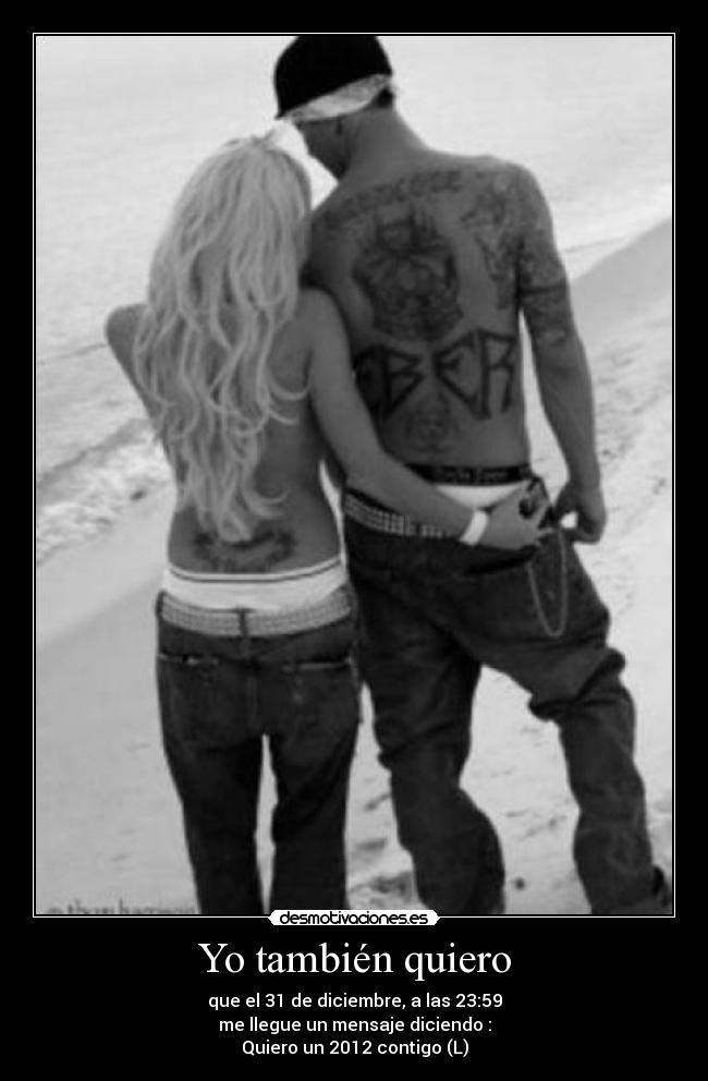 Yo también quiero -