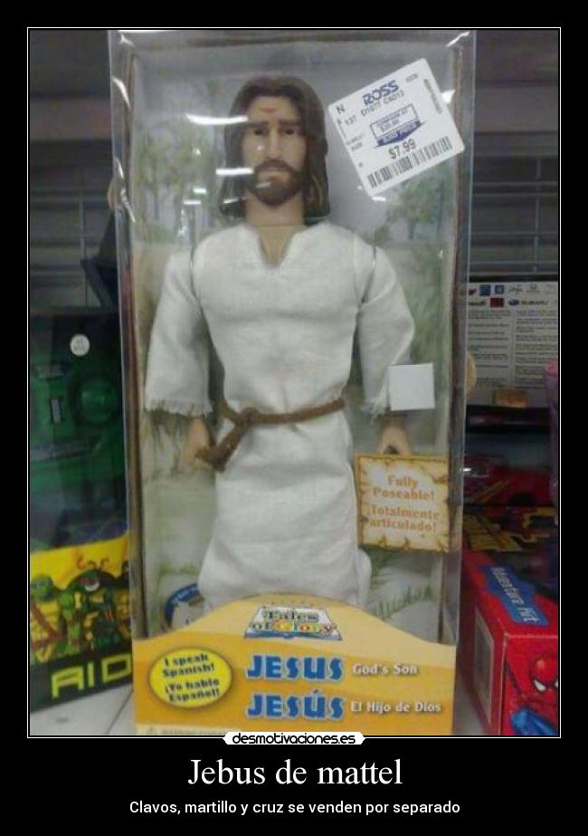 carteles jebus mattel desmotivaciones