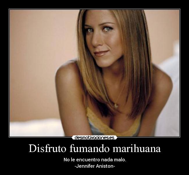 Disfruto fumando marihuana - 