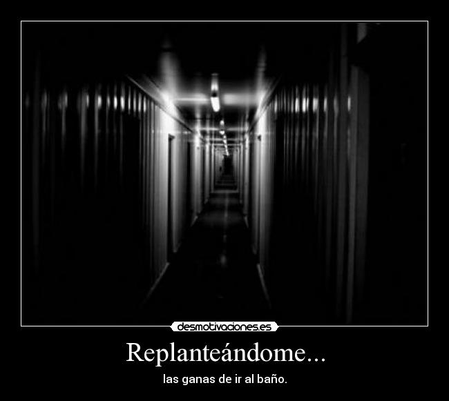 Replanteándome... - 