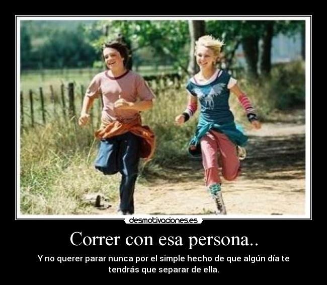 carteles correr con esa persona desmotivaciones