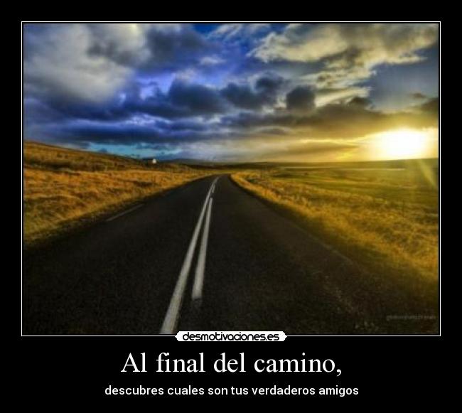 Al final del camino, - 
