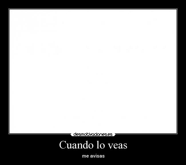 Cuando lo veas - 
