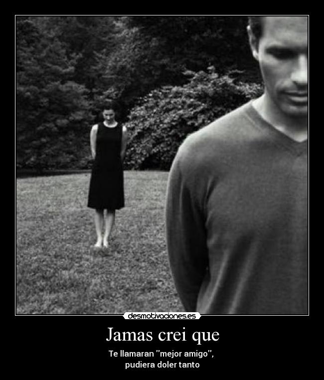 Jamas crei que - 