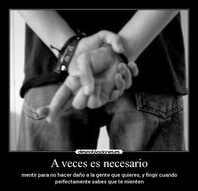 A veces es necesario -