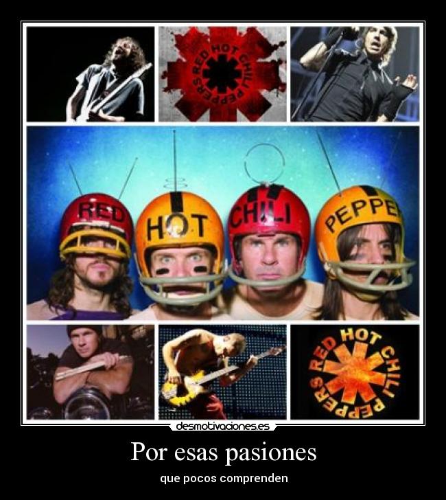 carteles red hot chili peppers pasion desmotivaciones