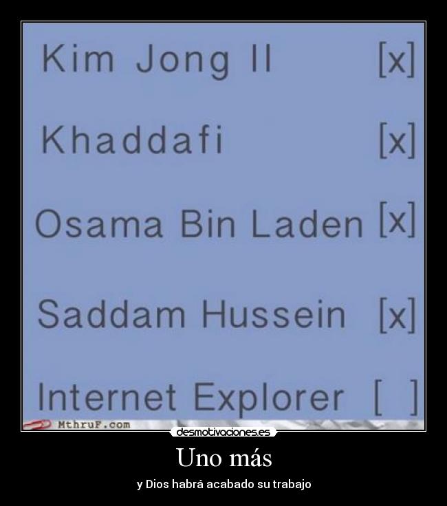 Uno más - y Dios habrá acabado su trabajo