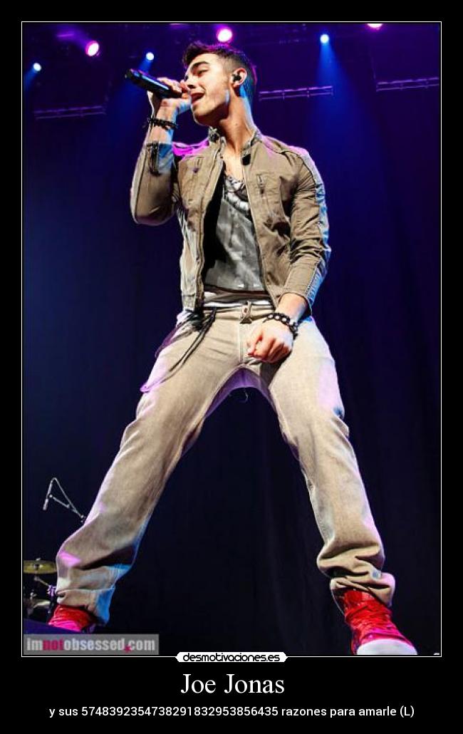 Joe Jonas - y sus 5748392354738291832953856435 razones para amarle (L)