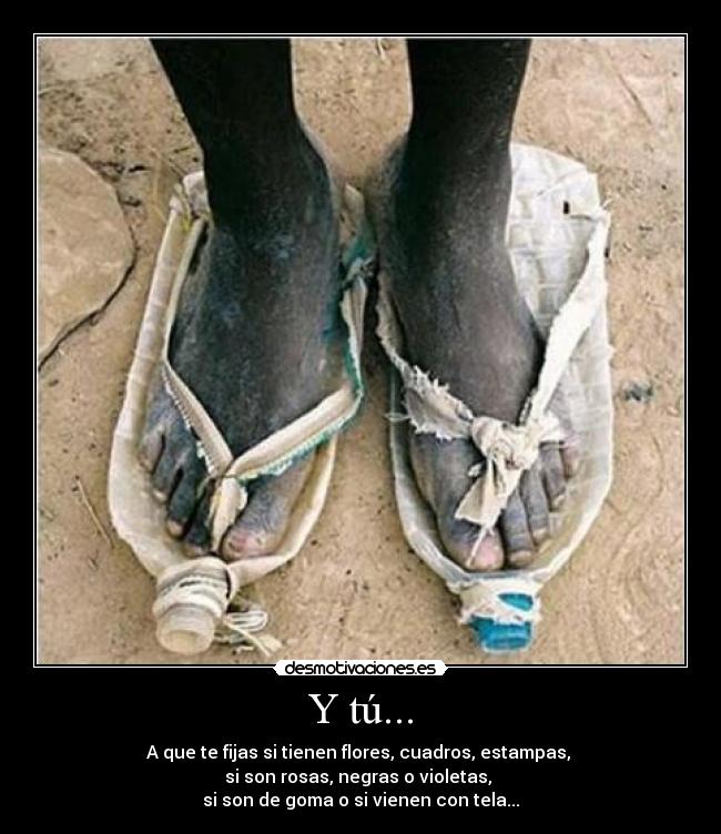 Y tú... -
