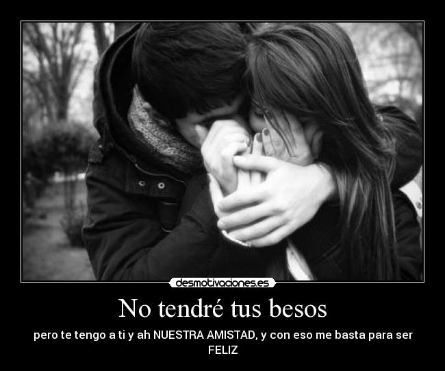 No tendré tus besos - 