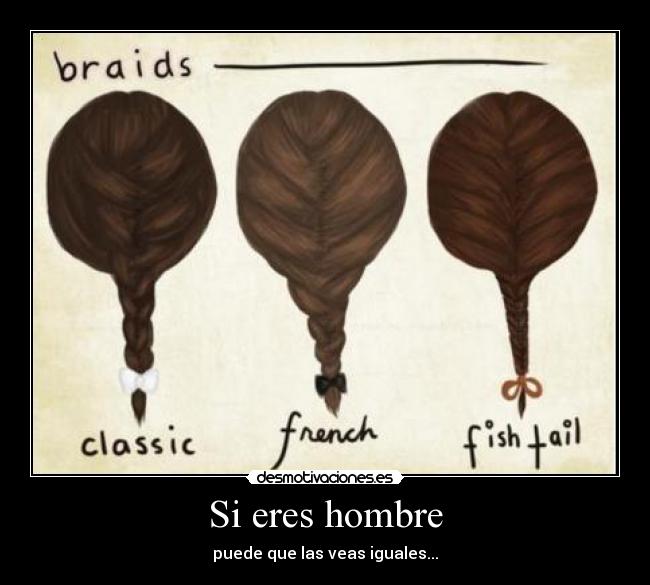 Si eres hombre -