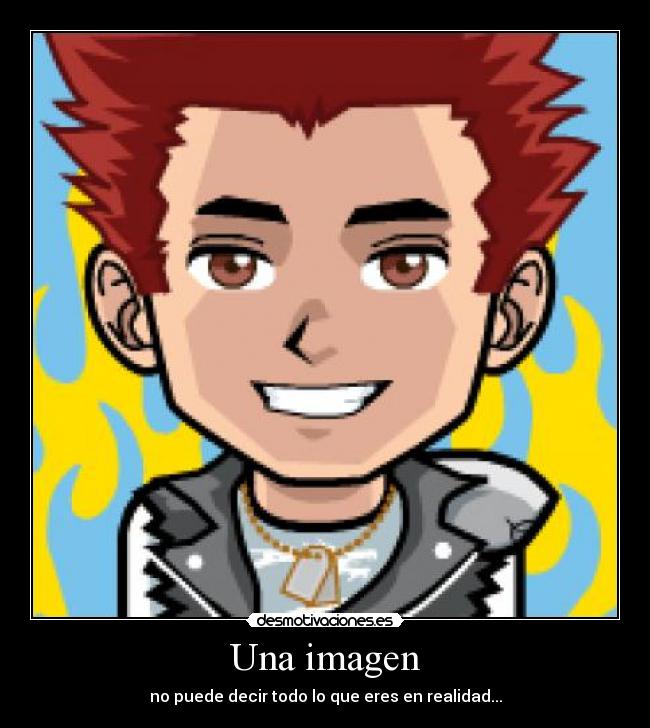 Una imagen - no puede decir todo lo que eres en realidad...