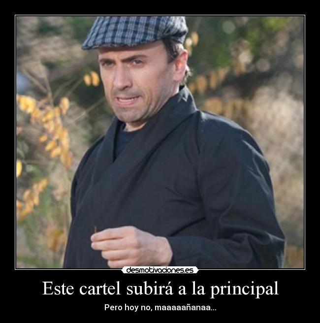 Este cartel subirá a la principal -