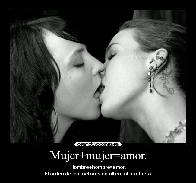 Mujer+mujer=amor. - 