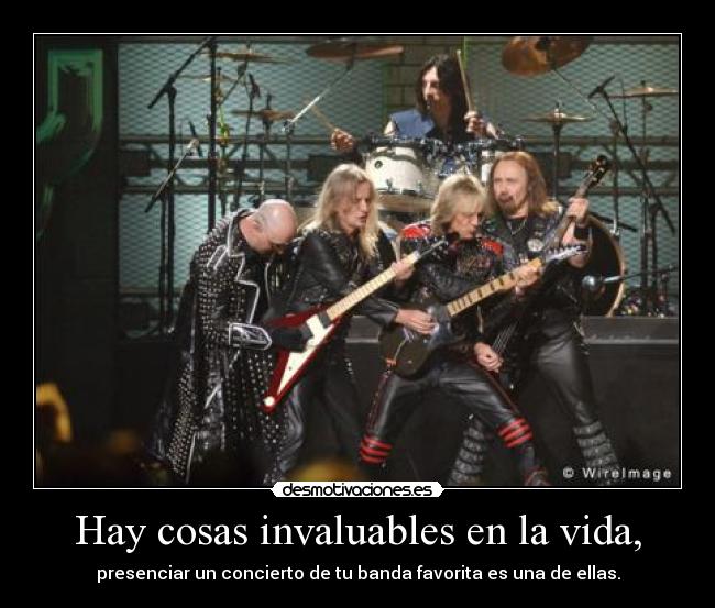 carteles vida motiva ver banda favorita gratos recuerdos judas priest heavy metal gods desmotivaciones