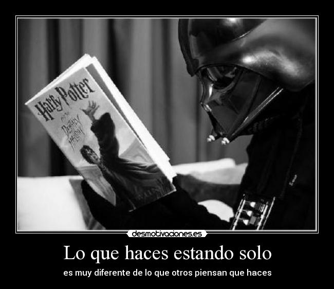 Lo que haces estando solo - 