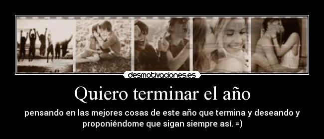 Quiero terminar el año - 