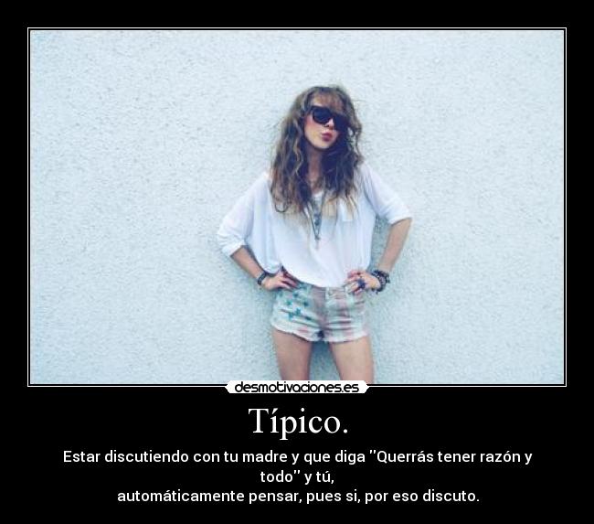 Típico. - 
