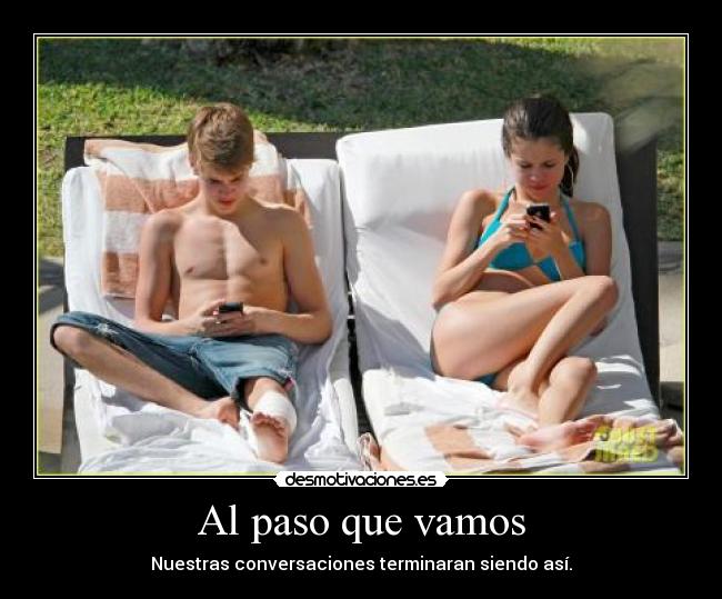 carteles fuera justin estaria hablando con ella viendo twitter desmotivaciones