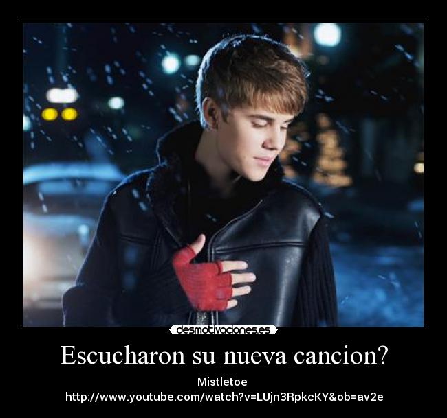 Escucharon su nueva cancion? -